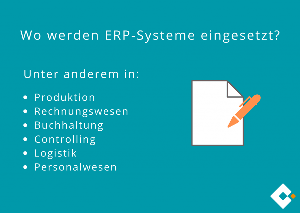 ERP-Systeme - Wo werden ERP-Systeme eingesetzt?